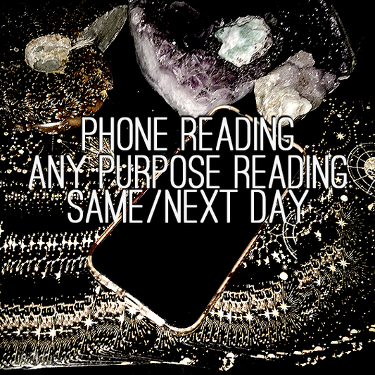 Phone/Webcam Reading, Any Purpose Reading, (READ DESCRIPTION)