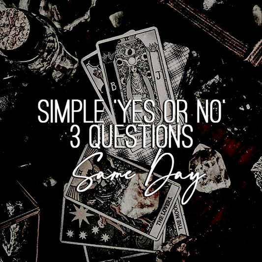 simple 'yes or no,' 3 questions, same day tarot reading